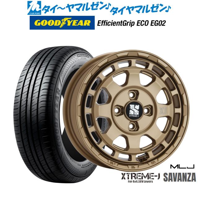 MLJ エクストリーム サバンザ 14インチ 4.5J グッドイヤー エフィシエント グリップ エコ EG02 165/65R14 サマータイヤ ホイール4本セット