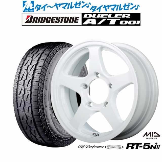 MID オフパフォーマー RT-5N+II 16インチ 5.5J ブリヂストン DUELER デューラー A/T 001 215/70R16 サマータイヤ ホイール4本セット