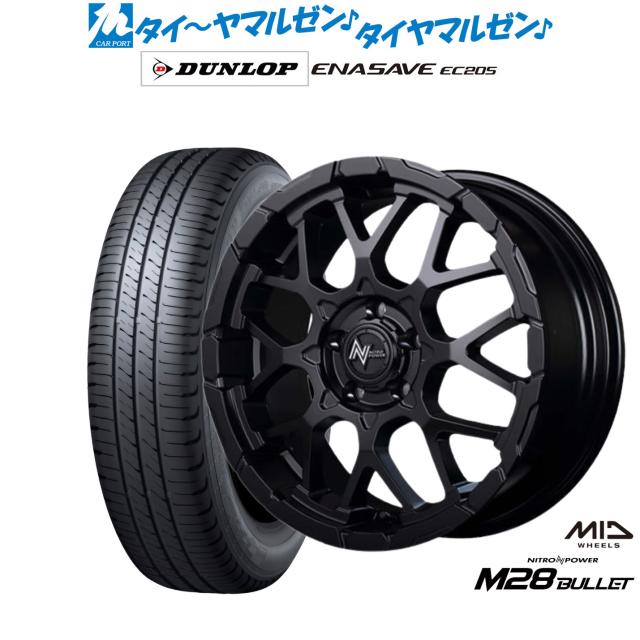 MID ナイトロパワー M28 バレット S 16インチ 7.0J ダンロップ ENASAVE エナセーブ EC205 205/55R16 サマータイヤ ホイール4本セット