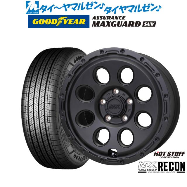 ホットスタッフ マッドクロス リーコン 16インチ 7.0J グッドイヤー ASSURANCE アシュアランス MAXGUARD SUV 225/70R16 サマータイヤ ホイール4本セット