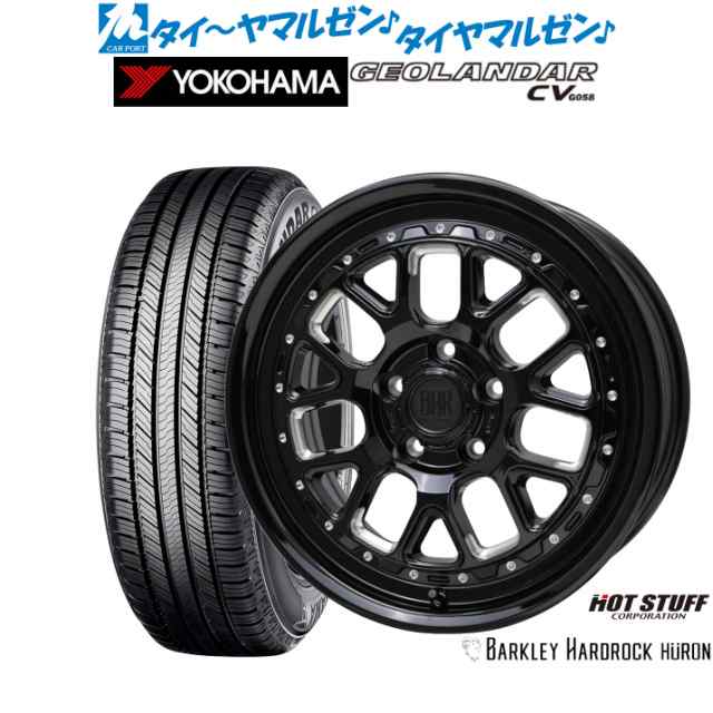 ホットスタッフ バークレイハードロック ヒューロン 16インチ 7.0J ヨコハマ GEOLANDAR ジオランダー CV (G058) 225/70R16 サマータイヤ の通販は 168,300円