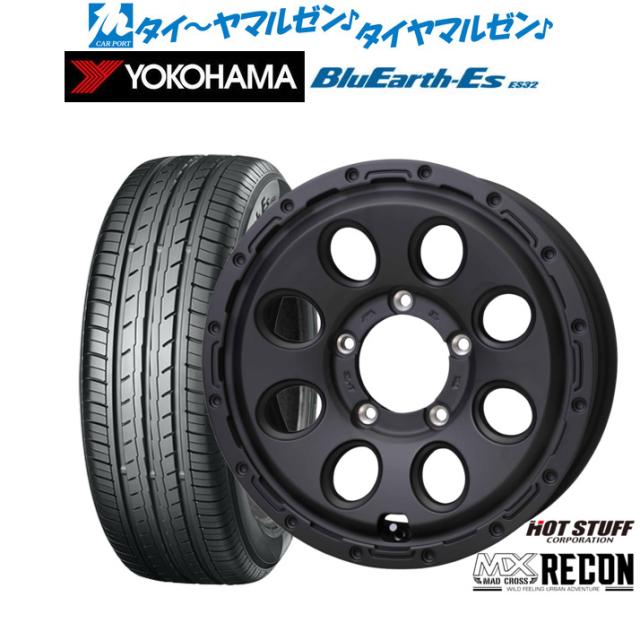 ホットスタッフ マッドクロス リーコン 15インチ 6.0J ヨコハマ BluEarth-ES ブルーアースイーエス ES32 215/70R15 サマータイヤ ホイール4本セット