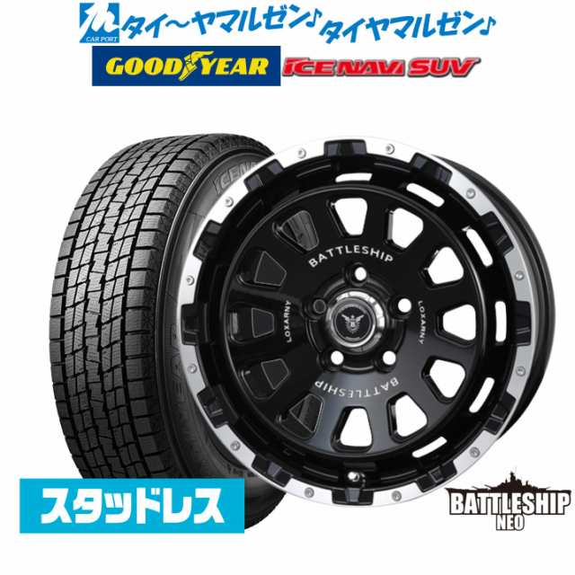 【2024年製】BADX ロクサーニ バトルシップ NEO(ネオ) 16インチ 7.0J グッドイヤー ICE NAVI アイスナビ SUV 225/70R16 スタッドレスタ