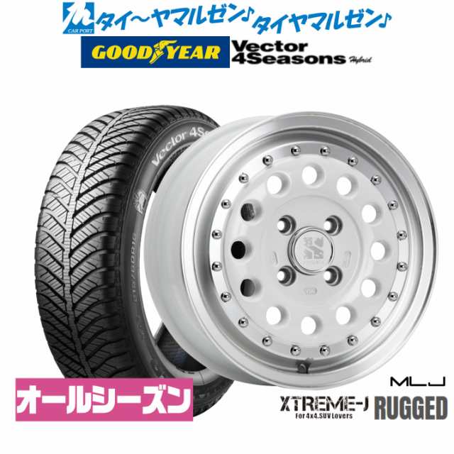 MLJ エクストリーム ラギッド ホワイトポリッシュ 14インチ 5.0J グッドイヤー VECTOR ベクター 4Seasons ハイブリッド 165/65R14 オー