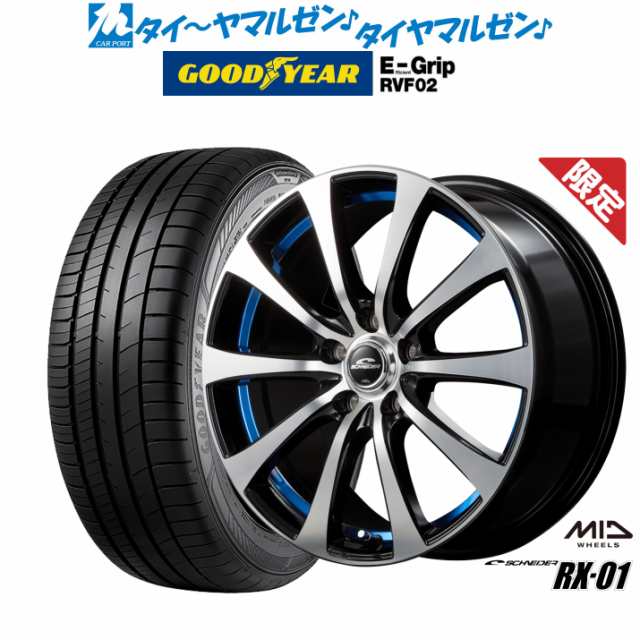 MID 数量限定品 シュナイダー  RX-01 15インチ 6.0J グッドイヤー エフィシエント グリップ RVF02 185/60R15 サマータイヤ ホイール4本セットの通販は