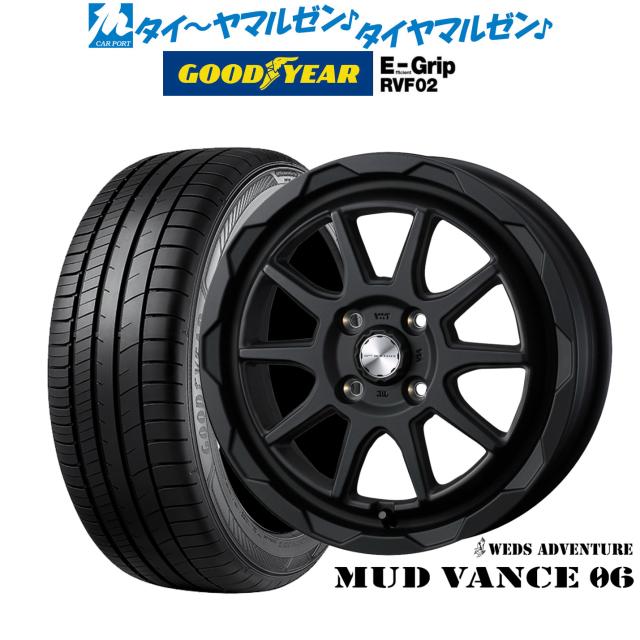 ウェッズ アドベンチャー マッドヴァンス 06 16インチ 6.0J グッドイヤー エフィシエント グリップ RVF02 175/60R16 サマータイヤ ホイール4本セット