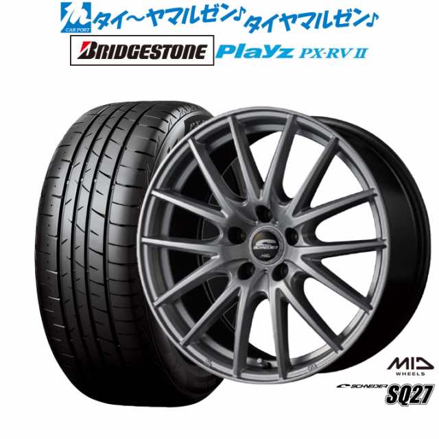 MID シュナイダー SQ27 16インチ 6.5J ブリヂストン PLAYZ プレイズ PX-RVII 205/60R16 サマータイヤ ホイール4本セット