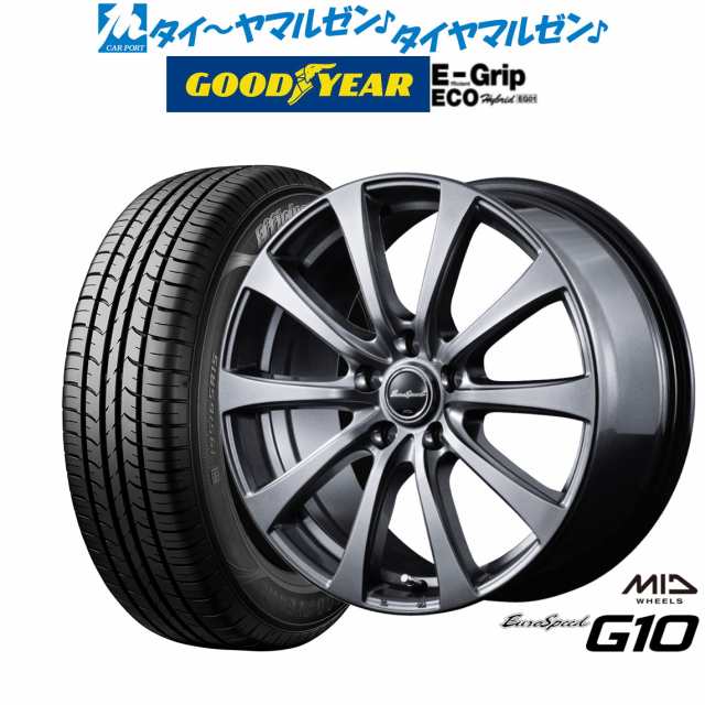 MID ユーロスピード G-10 16インチ 6.5J グッドイヤー エフィシエント グリップ エコ EG01 175/60R16 サマータイヤ ホイール4本セット