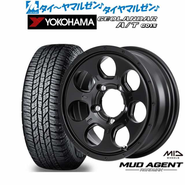 MID ロードマックス マッドエージェント 16インチ 5.5J ヨコハマ GEOLANDAR ジオランダー A/T(G015) 215/70R16 サマータイヤ ホイール4本