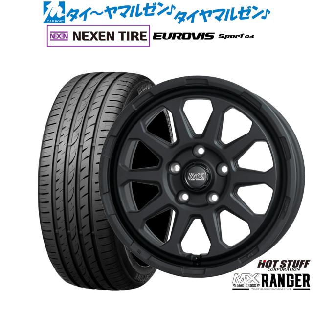 ホットスタッフ マッドクロス レンジャー 17インチ 7.0J NEXEN ネクセン ロードストーン ユーロビズ Sport 04 205/40R17 サマータイヤ ホイール4本セット