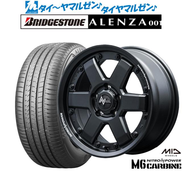 MID ナイトロパワー M6 カービン 17インチ 7.0J ブリヂストン ALENZA アレンザ 001 225/55R17 サマータイヤ ホイール4本セットの通販は 117,450円