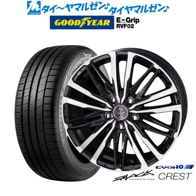 KYOHO スマック クレスト 17インチ 7.0J グッドイヤー エフィシエント グリップ RVF02 215/50R17 サマータイヤ ホイール4本セット