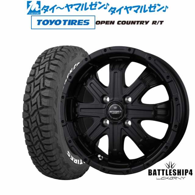 BADX ロクサーニ バトルシップ4 15インチ 5.0J トーヨータイヤ オープンカントリー R/T 165/65R15 サマータイヤ ホイール4本セットの通販はau  PAY マーケット - カーポートマルゼン | au PAY マーケット－通販サイト