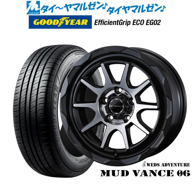 ウェッズ アドベンチャー マッドヴァンス 06 16インチ 7.0J グッドイヤー エフィシエント グリップ エコ EG02 195/50R16 サマータイヤ ホイール4本セット