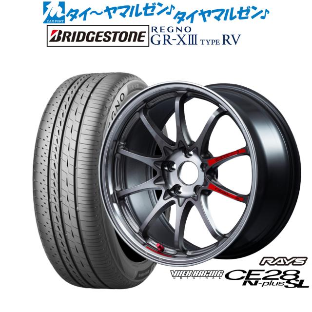 レイズ ボルクレーシング CE28 N-plus SL 18インチ 8.0J ブリヂストン REGNO レグノ GR-XIII(GR-X3) TYPE RV 225/60R18 サマータイヤ ホイール4本セット