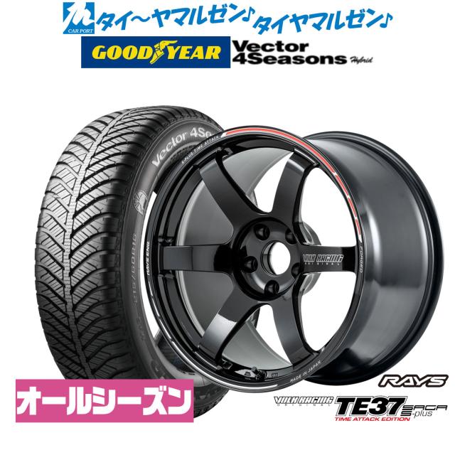 レイズ ボルクレーシング TE37 サーガ S-plus TIME ATTACK EDITION 18インチ 7.5J グッドイヤー VECTOR ベクター 4Seasons ハイブリッド  215/50R18 オールシーズンタイヤ ホイール4本セット