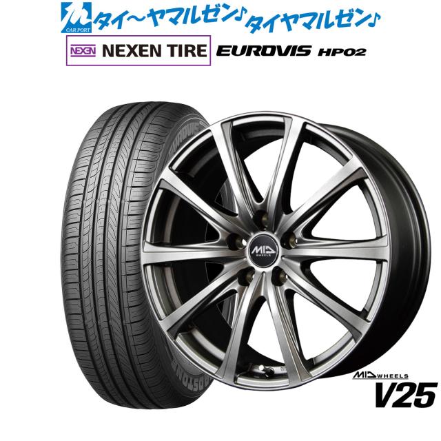 MID ホイールズ V25 16インチ 6.5J NEXEN ネクセン ロードストーン ユーロビズ HP02 195/60R16 サマータイヤ ホイール4本セット