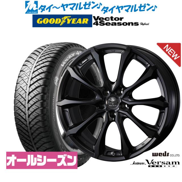ウェッズ クレンツェ ヴェルサム 030EVO 18インチ 7.5J グッドイヤー VECTOR ベクター 4Seasons ハイブリッド 225/40R18 オールシーズンタイヤ ホイール4本セット