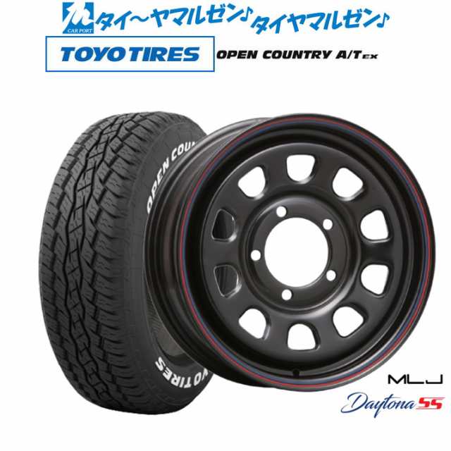 MLJ デイトナ SS 16インチ 5.5J トーヨータイヤ オープンカントリー A/T EX 215/70R16 サマータイヤ ホイール4本セット