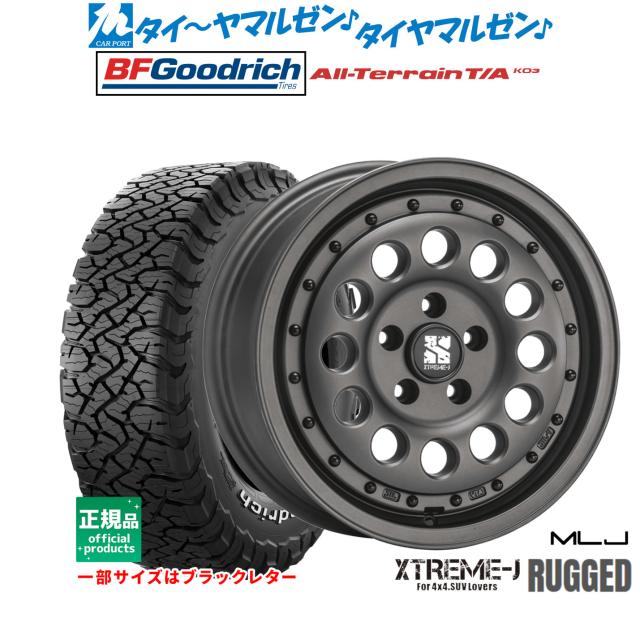 MLJ エクストリーム ラギッド 16インチ 6.5J グッドリッチ オールテレーン T/A KO3 225/70R16 サマータイヤ ホイール4本セットの通販は