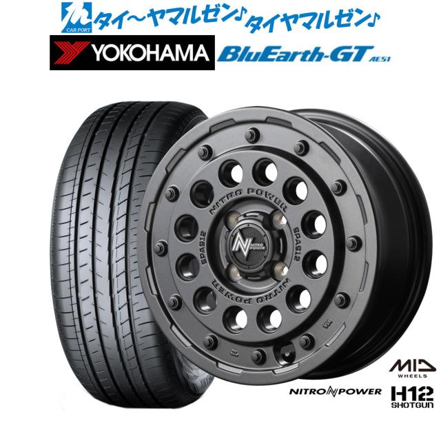 サマータイヤ ホイール4本セット MID ナイトロパワー H12 ショットガン バレルブラック 14インチ 4.5J ヨコハマ BluEarth ブルーアース GT (AE51)  155/65R14 75Hの通販は 109,100円