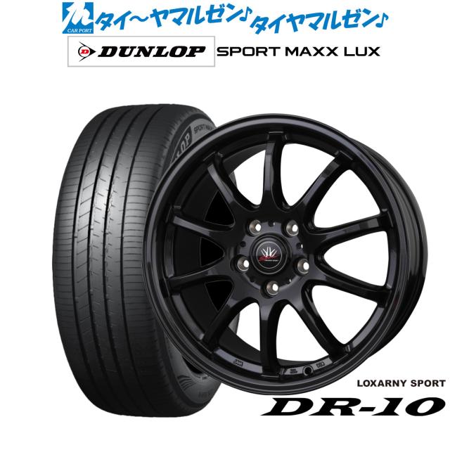 BADX ロクサーニスポーツ DR-10 18インチ 7.5J ダンロップ SPORT MAXX LUX 225/40R18 サマータイヤ ホイール4本セット