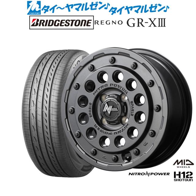 MID ナイトロパワー H12 ショットガン 14インチ 4.5J ブリヂストン REGNO レグノ GR-XIII(GR-X3) 165/65R14 サマータイヤ ホイール4本セット