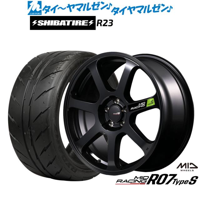 MID 一ころ R07 TypeS 18in 8.0J SHIBATIRE シバ神タイア 200R (R23) 215/40R18 炎節タイア 銀輪4本仕かける
