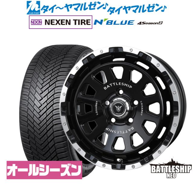 BADX ロクサーニ バトルシップ NEO(ネオ) 16インチ 7.0J NEXEN ネクセン N blue 4Season2 (オールシーズン) 205/55R16 サマータイヤ ホイール4本セット
