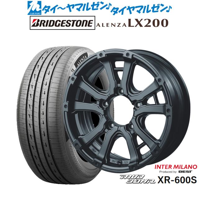 インターミラノ マッドバーン XR-600S 16インチ 5.5J ブリヂストン ALENZA アレンザ LX200 215/70R16 サマータイヤ ホイール4本セット