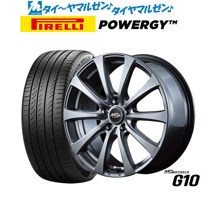 MID ホイールズ G10 16インチ 6.5J ピレリ POWERGY (パワジー) 205/60R16 サマータイヤ ホイール4本セット