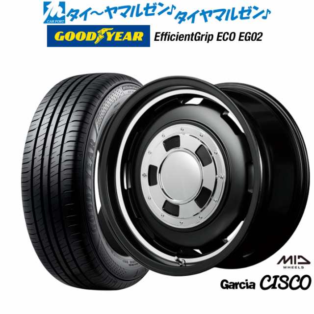 MID ガルシア シスコ 14インチ 4.5J グッドイヤー エフィシエント グリップ エコ EG02 165/65R14 サマータイヤ ホイール4本セット
