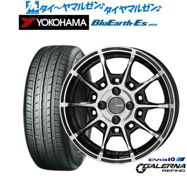 KYOHO AME ガレルナ レフィーノ 16インチ 6.5J ヨコハマ BluEarth-ES ブルーアースイーエス ES32 185/55R16 サマータイヤ ホイール4本セ