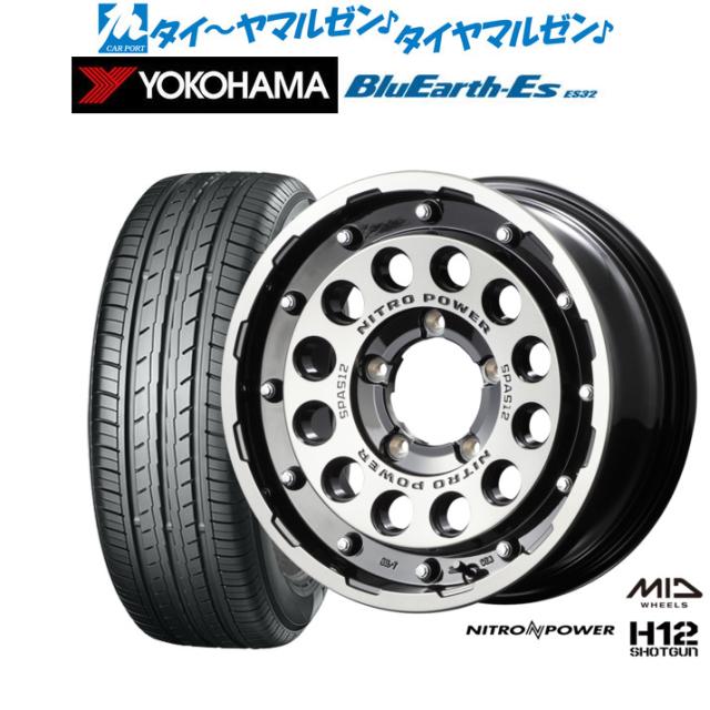 MID ナイトロパワー H12 ショットガン 16インチ 6.0J ヨコハマ BluEarth-ES ブルーアースイーエス ES32 215/65R16 サマータイヤ ホイール4本セット 95,189円