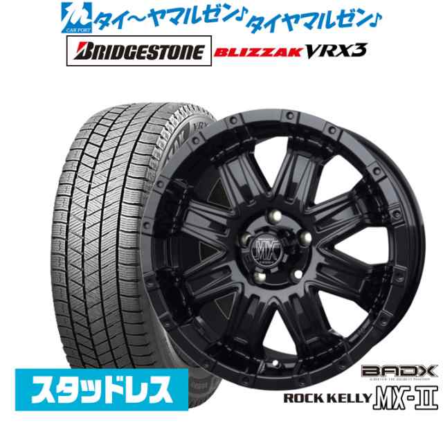 【2022年製】BADX ロックケリー ROCK KELLY MX-II 16インチ 7.0J ブリヂストン BLIZZAK ブリザック VRX3 215/70R16 スタッドレスタイヤ