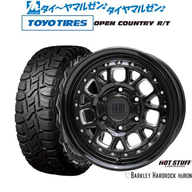 ホットスタッフ バークレイハードロック ヒューロン 16インチ 6.5J トーヨータイヤ オープンカントリー R/T 215/70R16 サマータイヤ ホの通販は