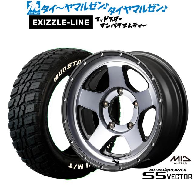 MID ナイトロパワー S5 ベクター 16インチ 6.0J エクシズルライン MUDSTAR マッドスター WANPAKU(ワンパク) M/T 235/70R16 サマータイヤ ホイール4本セット