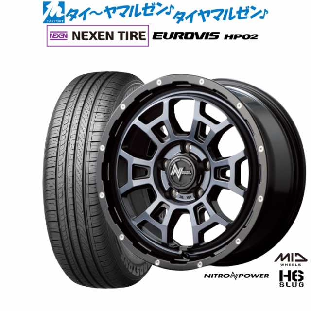 MID ナイトロパワー H6 スラッグ 16インチ 7.0J NEXEN ネクセン ロードストーン ユーロビズ HP02 195/60R16 サマータイヤ ホイール4本セ