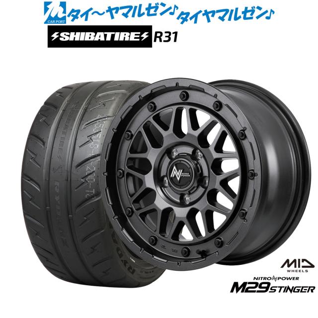 MID ナイトロパワー M29 スティンガー 16インチ 6.0J SHIBATIRE シバタイヤ 280R (R31) 205/50R16 サマータイヤ ホイール4本セット
