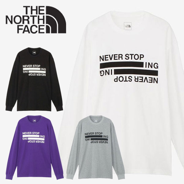 メール便発送 即納可★ 【THE NORTH FACE】ノースフェイス ロングスリーブネバーストップアイエヌジーティー ユニセックス NT32405