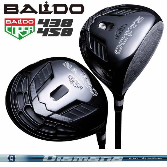 バルド コルサ 438 458 ドライバー 三菱ケミカル Diamana TB 装着 ディアマナ BALDO CORSA PERFORMANCE DRIVER 【カスタム】【新品】 202