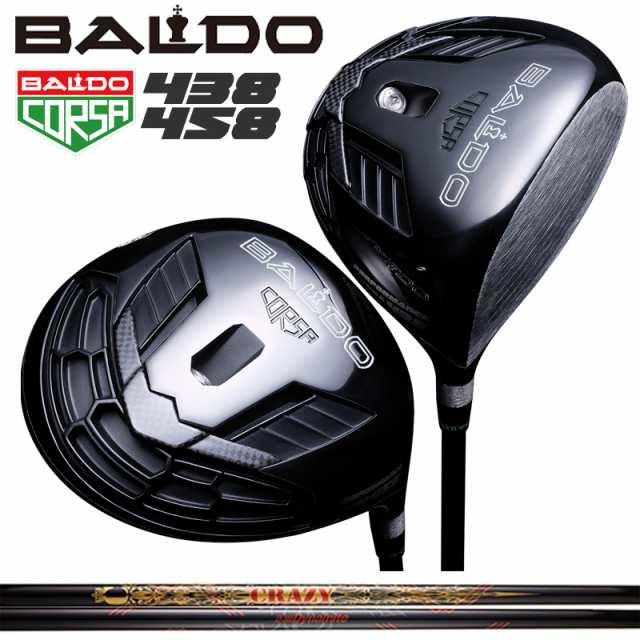 バルド コルサ 438 458 ドライバー クレイジー LY-300 Dynamite 装着 CRAZY 長尺 BALDO CORSA PERFORMANCE DRIVER 【カスタム】【新品】