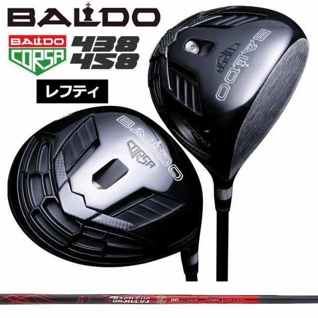 【レフティ】バルド コルサ 438 458 ドライバー バシレウス ベータII 装着 basileus βII BALDO CORSA PERFORMANCE DRIVER 【カスタム】