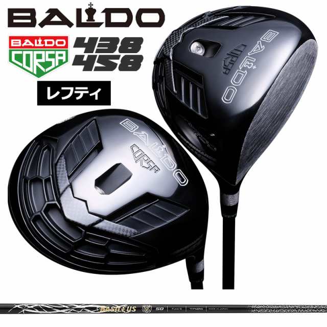 【レフティ】バルド コルサ 438 458 ドライバー バシレウス ZII 装着 basileus Z2 BALDO CORSA PERFORMANCE DRIVER 【カスタム】【新品】