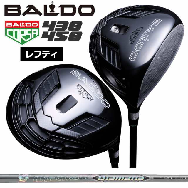 【レフティ】バルド コルサ 438 458 ドライバー 三菱ケミカル Diamana ZF 装着 ディアマナ BALDO CORSA PERFORMANCE DRIVER 【カスタム】