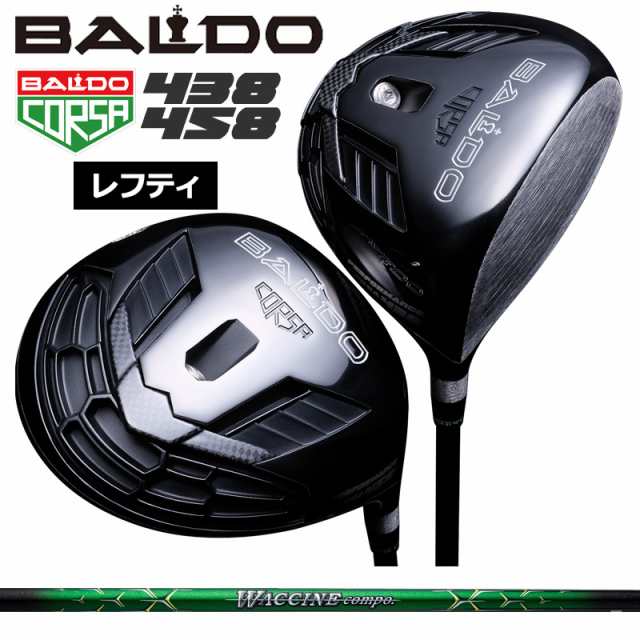 【レフティ】バルド コルサ 438 458 ドライバー グラビティ ワクチンコンポ GR351 装着 WACCINE Compo BALDO CORSA PERFORMANCE DRIVER