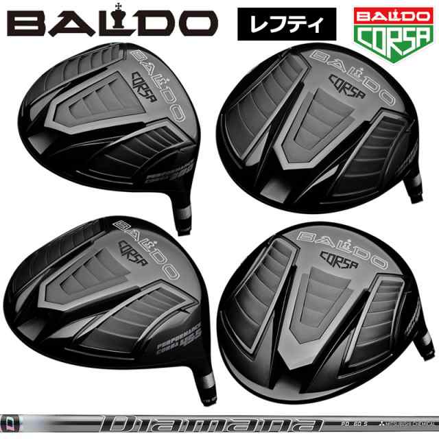 【レフティ】バルド コルサ パフォーマンス ドライバー 三菱ケミカル Diamana PD 装着 ディアマナ BALDO CORSA PERFORMANCE DRIVER 【カ