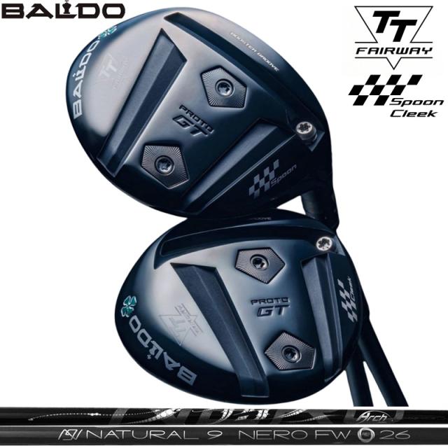 バルド 2025 TT フェアウェイウッド GT プロト ARCH Natural 9 NERO FW 装着 アーチ ネロ ナチュラル9 【カスタム】【新品】 PROTO SPOON CLEEK 地クラブ