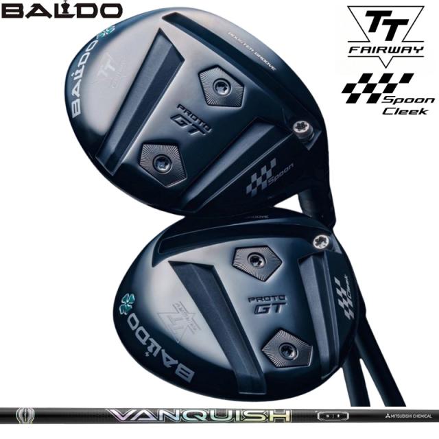 バルド 2025 TT フェアウェイウッド GT プロト 三菱ケミカル VANQUISH FW 装着 ヴァンキッシュ 【カスタム】【新品】 PROTO SPOON CLEEK 地クラブ