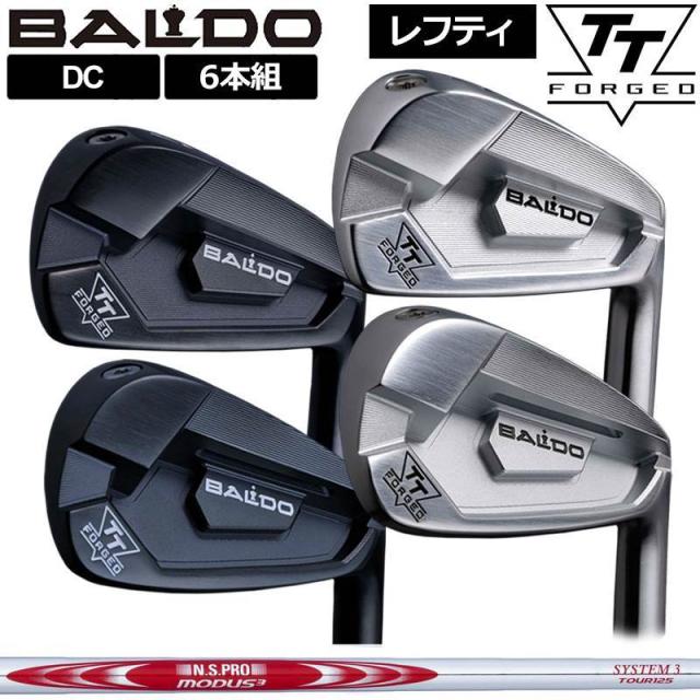 バルド レフティ 2024 TT FORGED アイアン DC 6本組(＃5-P) 日本シャフト N.S.PRO MODUS3 SYSTEM3 TOUR 125 装着 NS スチール 【カスタム】【新品】 BALDO フォージド セット ゴルフ クラブ TOUR SATIN BLACK